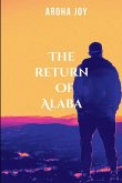The Return of Alaba The Return of Alaba
