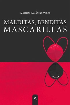 Cover Malditas, benditas mascarillas