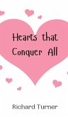 Hearts that Conquer All Hearts that Conquer All