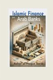 Islamic Finance in Arab Banks Islamic Finance in Arab Banks