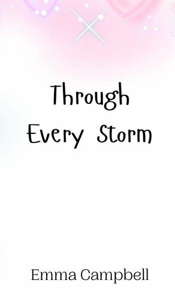 Through Every Storm