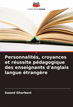 Cover Personnalités, croyances et réussite pédagogique des enseignants d'anglais langue étrangère