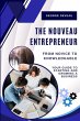 The Nouveau Entrepreneur - Bild 1