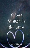 A Love Written in the Stars A Love Written in the Stars