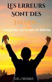 Les Erreurs Sont Des Jalons Les Erreurs Sont Des Jalons