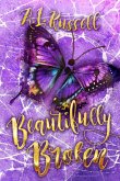 Beautifully Broken Beautifully Broken