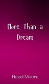More Than a Dream More Than a Dream
