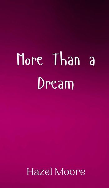 More Than a Dream