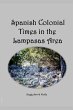 Spanish Colonial Times in the Lampasas... - Bild 1