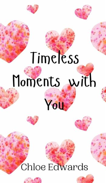 Timeless Moments with You