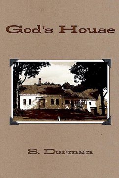 God's House - Dorman, S.