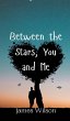 Between the Stars, You and Me - Bild 1