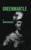 Greenmantle Greenmantle