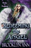 Redeeming the Angel Redeeming the Angel