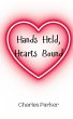 Hands Held, Hearts Bound - Bild 1