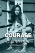 Courage, a memoir by Patricia Alcivar - Bild 1