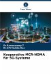 Kooperative MCR-NOMA für 5G-Systeme - Bild 1