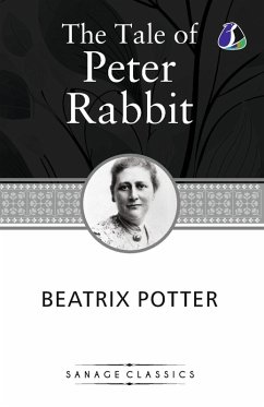 The Tale of Peter Rabit - Potter, Beatrix