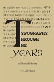 Typography Through The Years Typography Through The Years