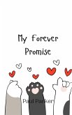 My Forever Promise My Forever Promise