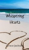 Whispering Hearts Whispering Hearts