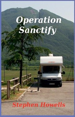 Operation Sanctify - Howells, Stephen