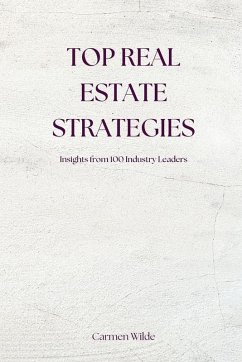 Top Real Estate Strategies - Wilde, Carmen