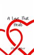 A Love That Heals - Bild 1