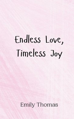 Cover Endless Love, Timeless Joy