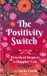 The Positivity Switch - Bild 1