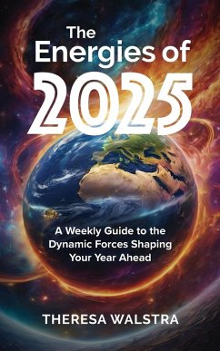 The Energies of 2025 - Walstra, Theresa