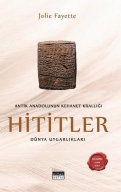 Cover Antik Anadolunun Kehanet Kralligi - Hititler