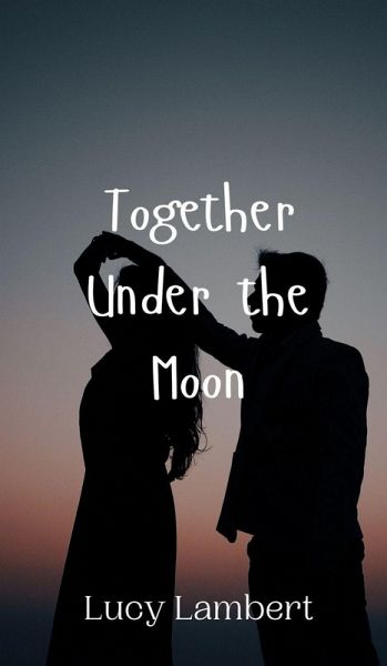 Together Under the Moon
