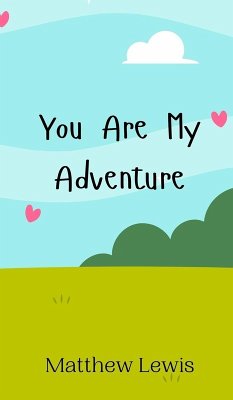 Cover You Are My Adventure