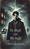 Dr. Jeykll and Mr. Hyde