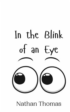 In the Blink of an Eye - Thomas, Nathan