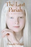 The Last Pariah The Last Pariah