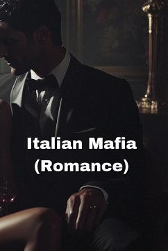 Italian Mafia (Romance) - Goldsmith, Lyra