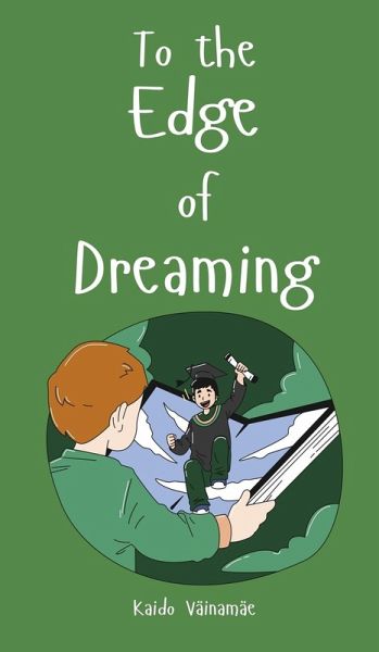 To the Edge of Dreaming