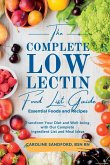 The Easiest Low Lectin Food List Guide (Essential Foods and Recipes) The Easiest Low Lectin Food List Guide (Essential Foods and Recipes)