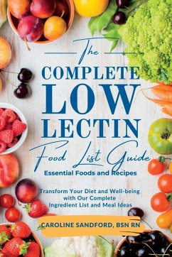 The Easiest Low Lectin Food List Guide (Essential Foods and Recipes) - Sandford, BSN RN Caroline