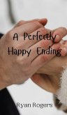 A Perfectly Happy Ending