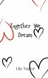 Together We Dream - Bild 1