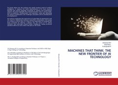 MACHINES THAT THINK: THE NEW FRONTIER OF AI TECHNOLOGY - M.V, Ishwarya;L, Sharmila;K, Pushpavalli