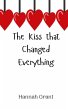 The Kiss that Changed Everything - Bild 1