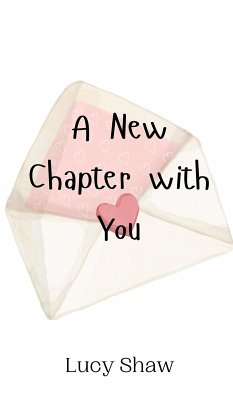 A New Chapter with You - Shaw, Lucy