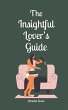 The Insightful Lover's Guide - Bild 1