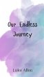 Our Endless Journey - Bild 1