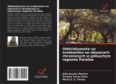 Oddzia¿ywanie na ¿rodowisko na obszarach chronionych w pó¿suchym regionie Paraiba Oddzia¿ywanie na ¿rodowisko na obszarach chronionych w pó¿suchym regionie Paraiba