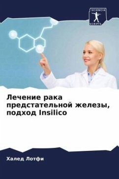 Cover Lechenie raka predstatel'noj zhelezy, podhod Insilico